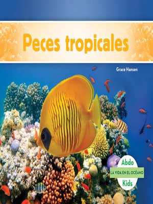 cover image of Peces tropicales (Tropical Fish)